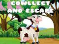 Spiel Cowllect and Escape