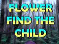 Spiel Flower Find The Child