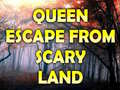 Spiel Queen Escape From Scary Land