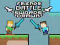 Spiel Friends Battle Swords Drawn