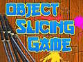 Spiel Object Slicing game