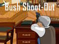 Spiel Bush Shoot-Out