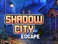 Spiel Shadow City Escape