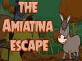 Spiel The Amiatina Escape
