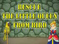 Spiel Rescue The Little Queen From Bird