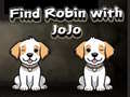 Spiel Find Robin with JoJo