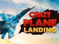 Spiel Crazy Plane Landing