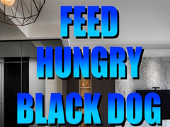 Spiel Feed Hungry Black Dog