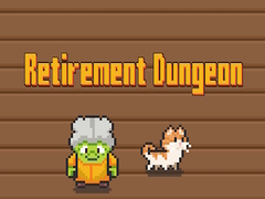 Spiel Retirement Dungeon