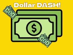 Spiel Dollar Dash!