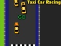Spiel Taxi Car Racing