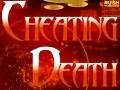 Spiel Cheating Death