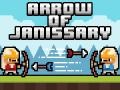 Spiel Arrow of Janissary