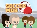 Spiel Soccer Mob