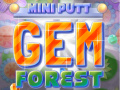 Spiel Mini Putt Gem Forest