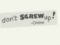 Spiel Don't Screw Up Online
