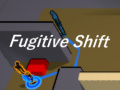 Spiel  Fugitive Shift