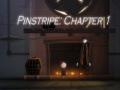 Spiel Pinstripe: Chapter 1