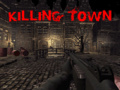 Spiel Killing Town