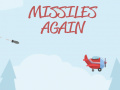 Spiel Missiles Again  