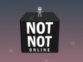 Spiel Not Not Online 