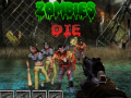 Spiel Zombies Die  