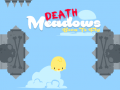Spiel Death Meadows: Born to Fly