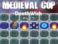 Spiel Medieval Cop Deathwish Part 2
