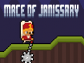 Spiel Mace of Janissary
