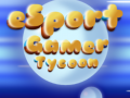 Spiel Esport Gamer Tycoon
