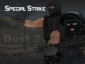 Spiel Special Strike: Dust 2