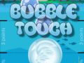 Spiel Bubble Touch