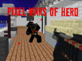Spiel Pixel Wars of Heroes