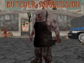 Spiel Butcher Aggression