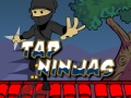 Spiel Tap Ninjas