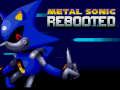 Spiel Metal Sonic Rebooted