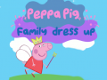 Spiel Peppa Pig: Family Dress Up