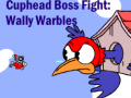 Spiel Cuphead Boss Fight: Wally Warbles