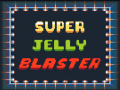 Spiel Super Jelly Blaster