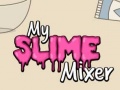 Spiel My Slime Mixer