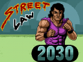 Spiel Street Law 2030