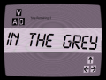 Spiel In the Grey