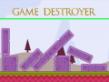 Spiel Game Destroyer