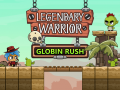 Spiel Legendary Warrior: Globin Rush