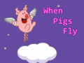 Spiel When Pigs Fly
