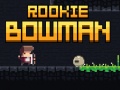 Spiel Rookie Bowman