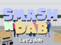 Spiel Smash N Dab