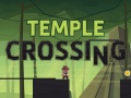 Spiel Temple Crossing