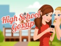 Spiel High School Gossip