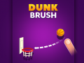 Spiel Dunk Brush